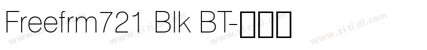 Freefrm721 Blk BT字体转换